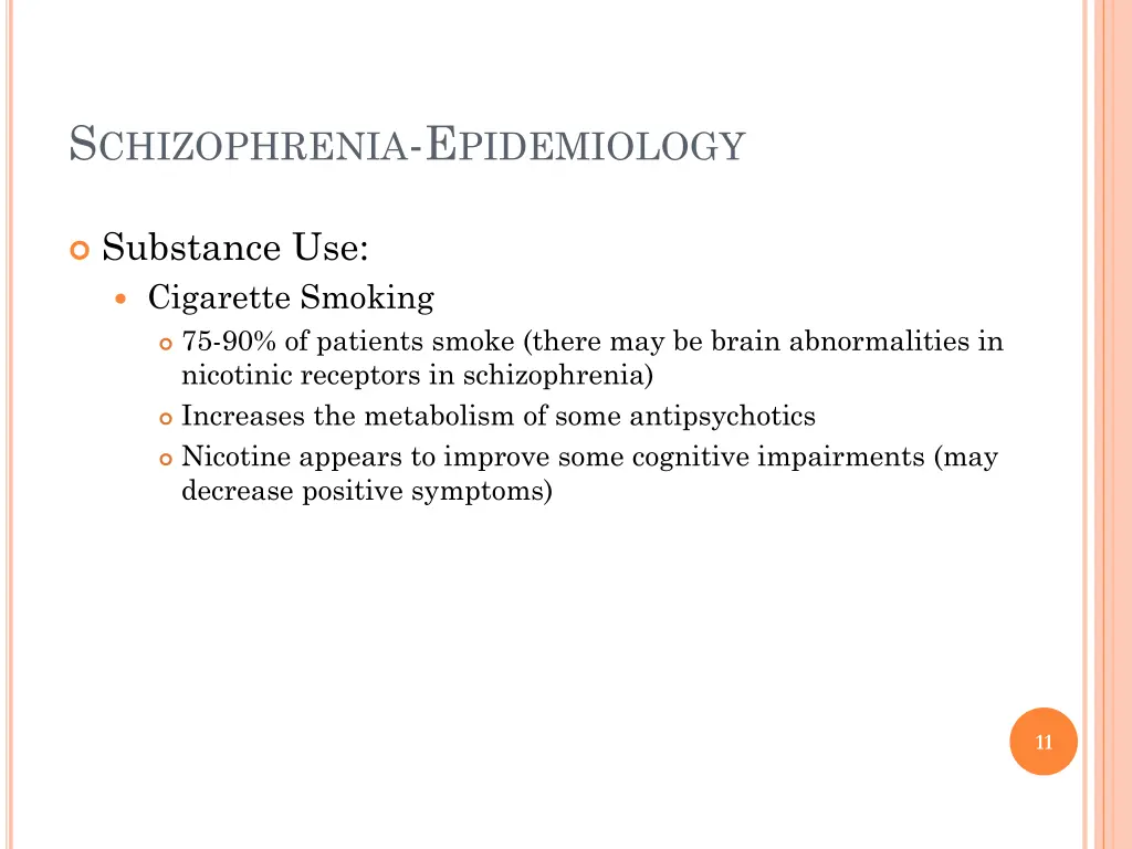 s chizophrenia e pidemiology 5