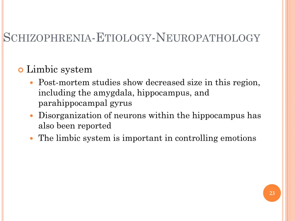 s chizophrenia e tiology n europathology