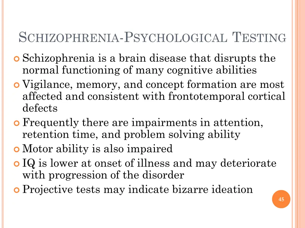 s chizophrenia p sychological t esting