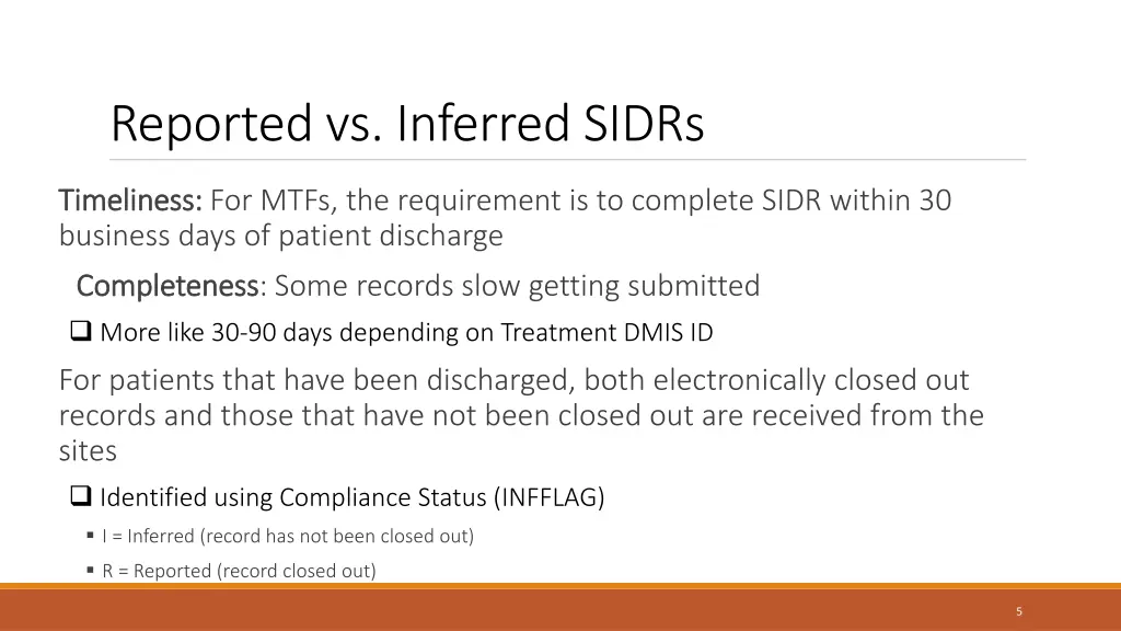 reported vs inferred sidrs