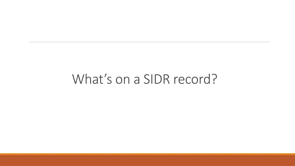 what s on a sidr record