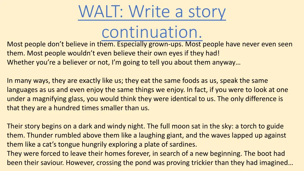 walt write a story continuation most people