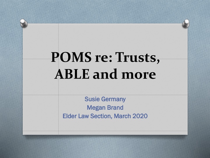 poms re trusts able and more