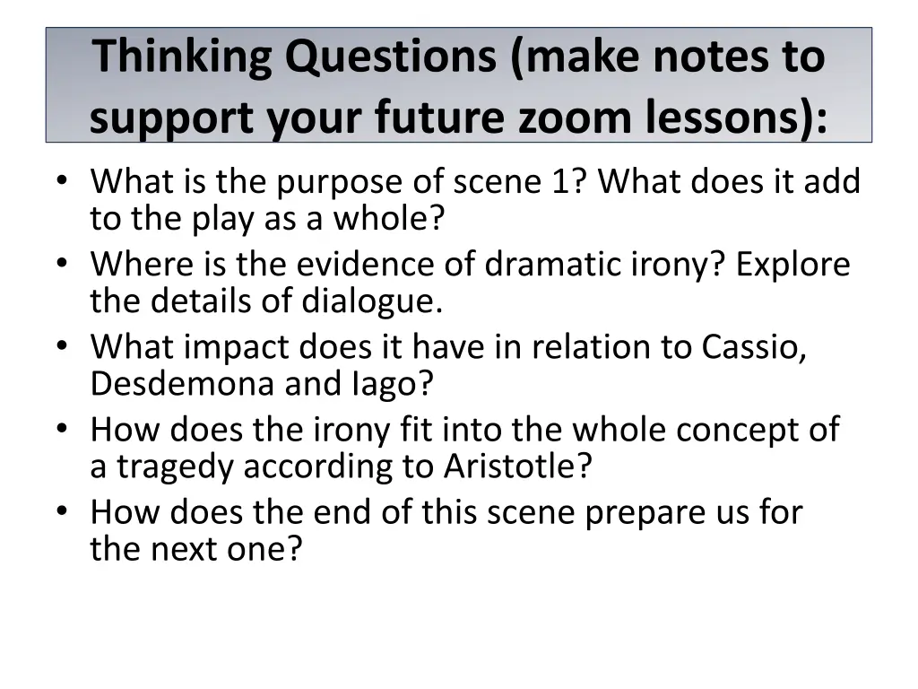 thinking questions make notes to support your