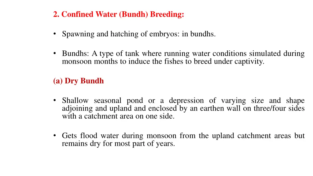 2 confined water bundh breeding