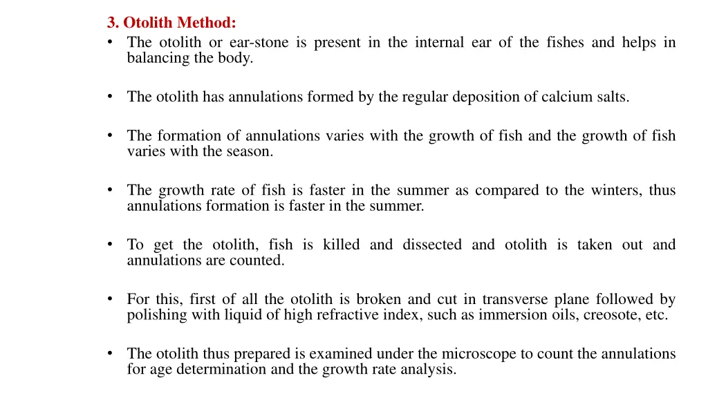 3 otolith method the otolith or ear stone