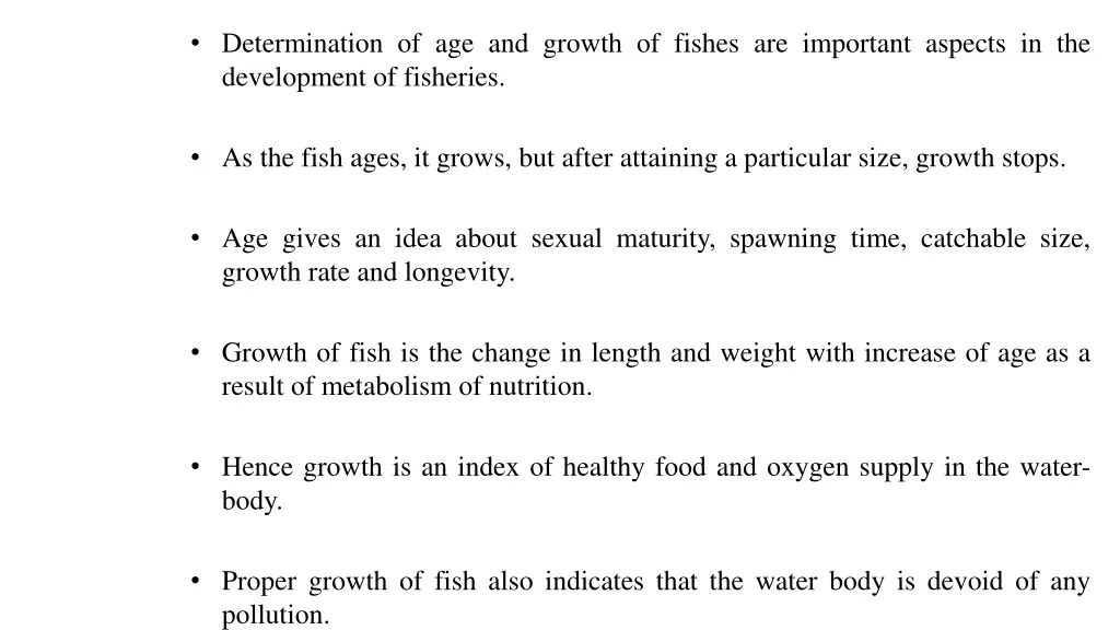 determination of age and growth of fishes