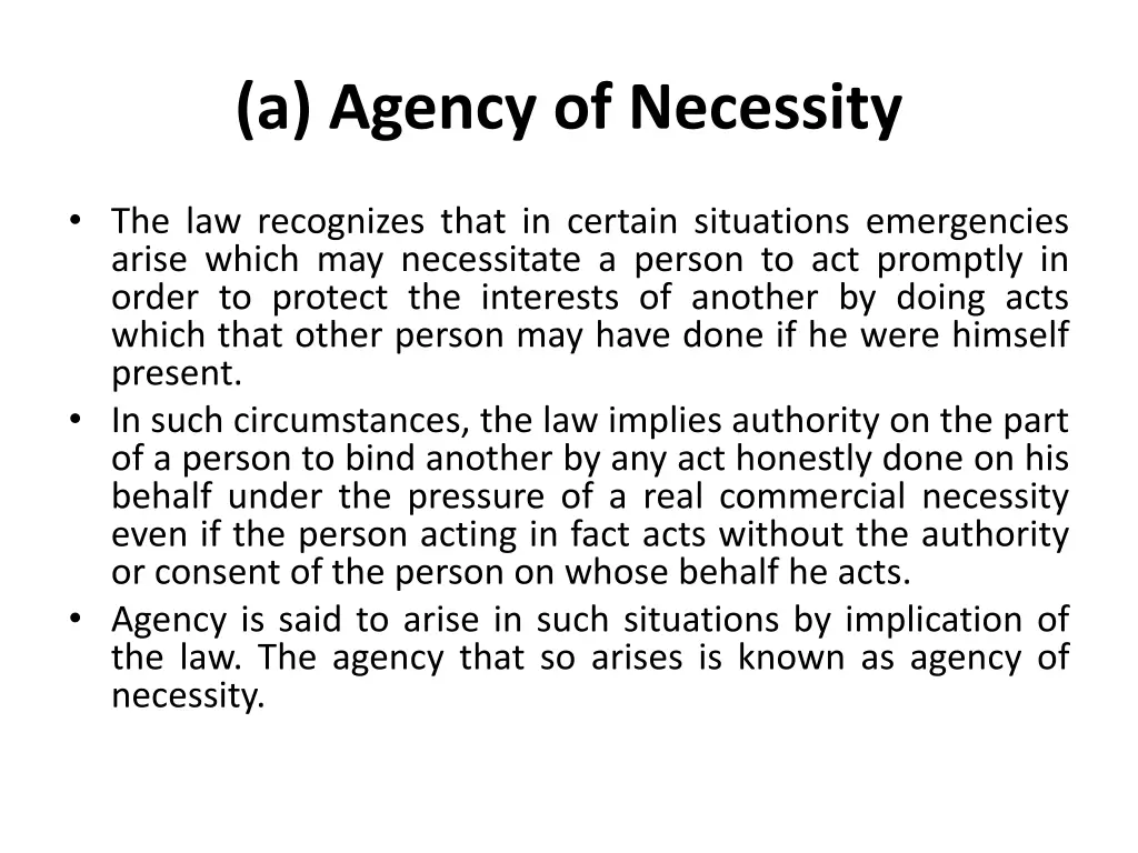 a agency of necessity