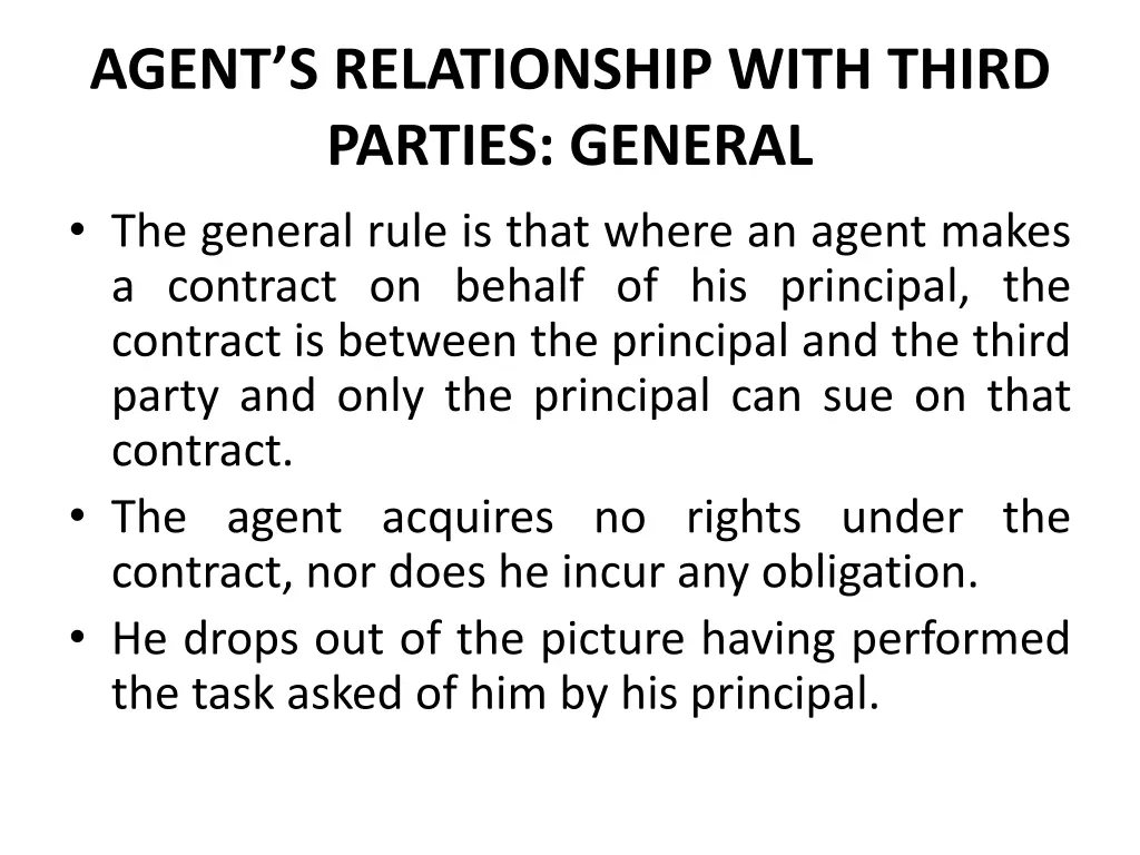 agent s relationship with third parties general