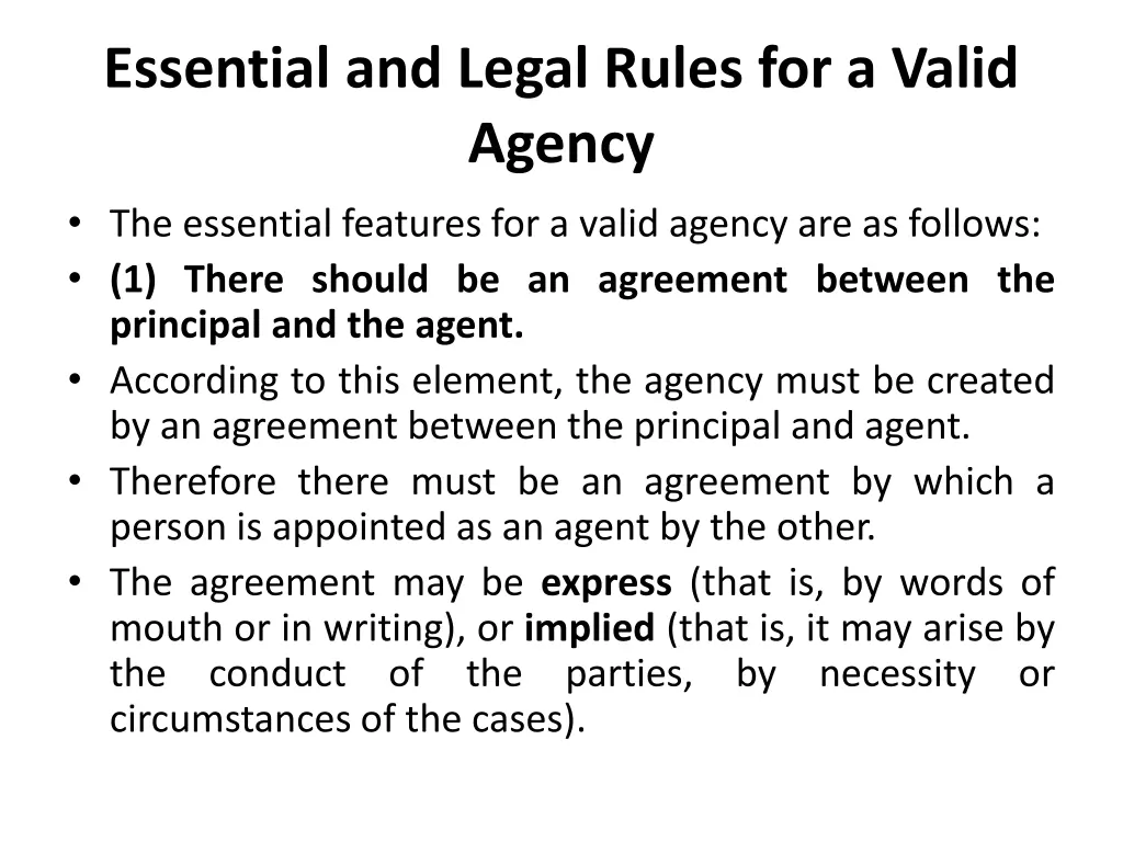 essential and legal rules for a valid agency