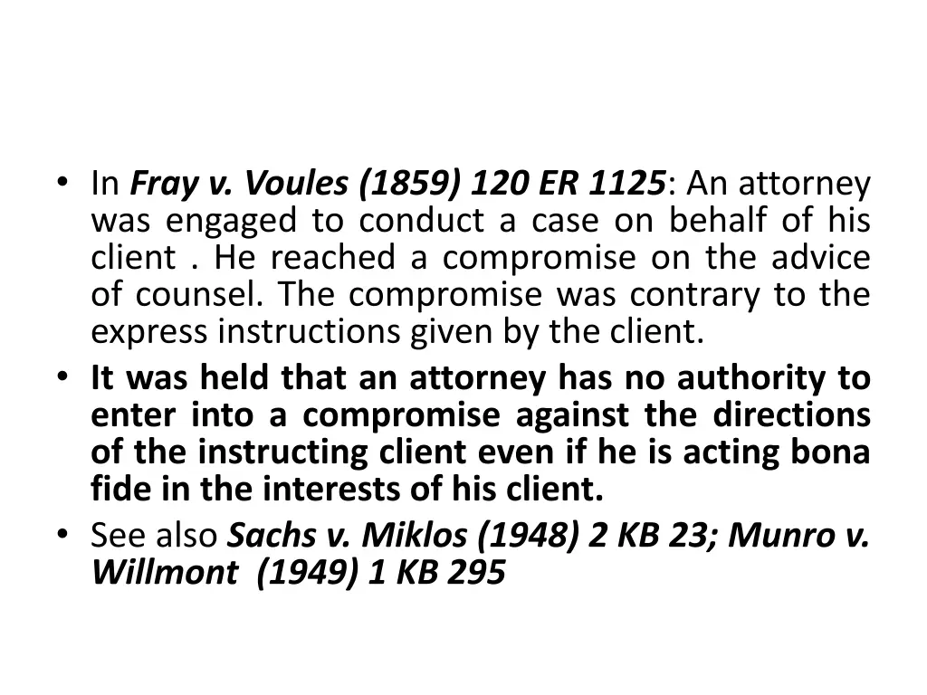 in fray v voules 1859 120 er 1125 an attorney