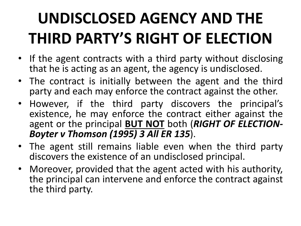 undisclosed agency and the third party s right