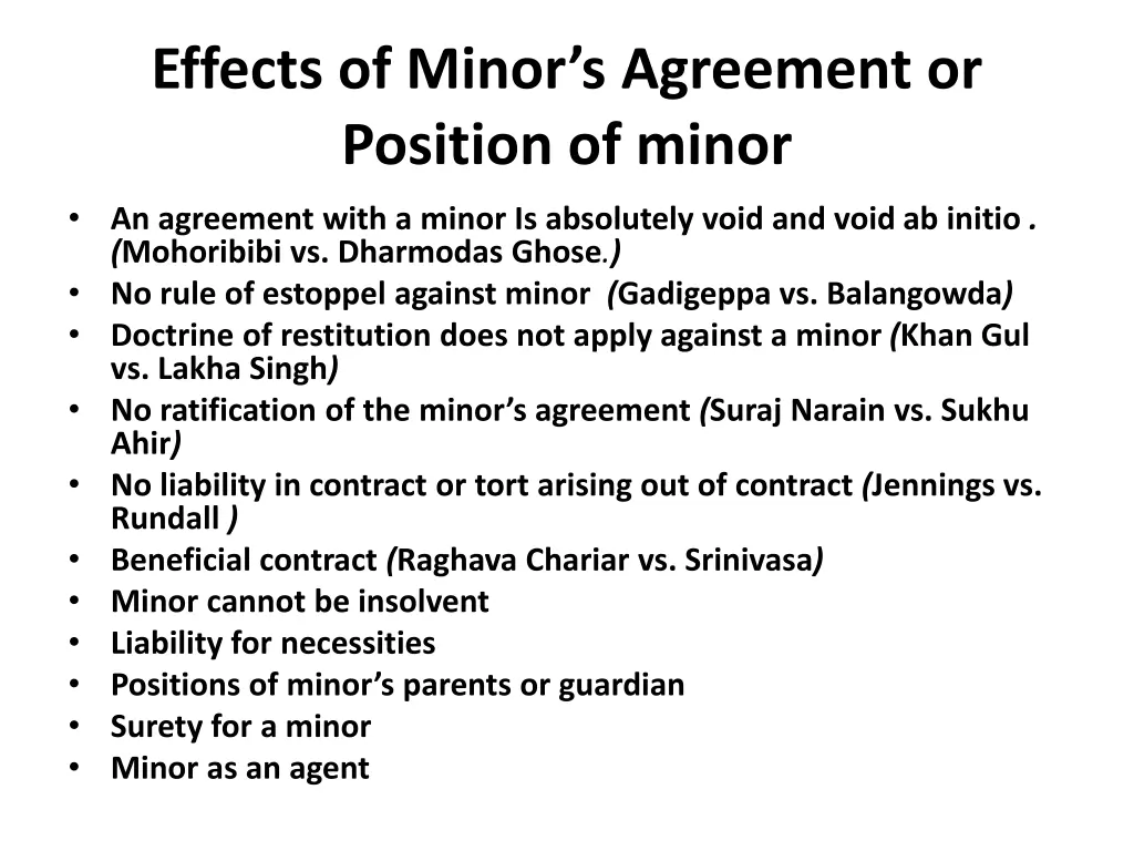 effects of minor s agreement or position of minor