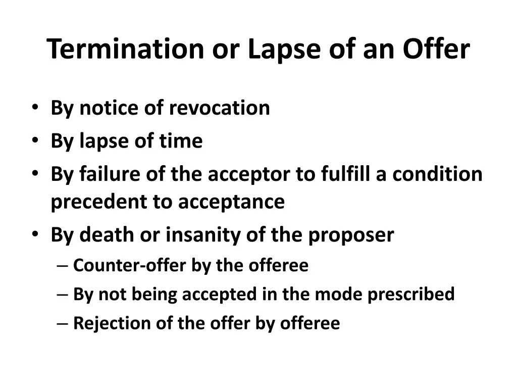 termination or lapse of an offer