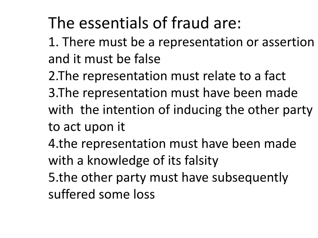 the essentials of fraud are 1 there must