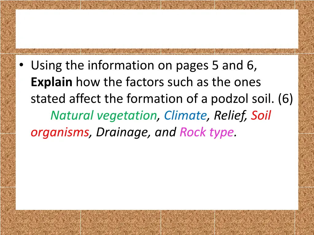 using the information on pages 5 and 6 explain