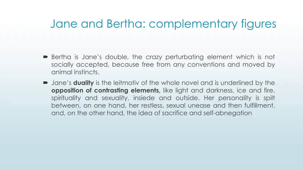 jane and bertha complementary figures