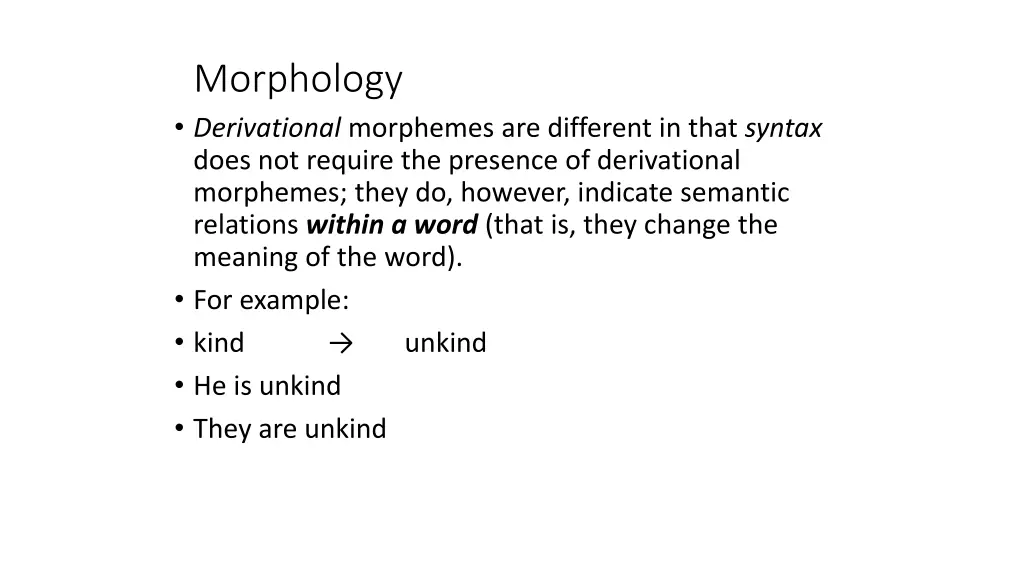 morphology derivational morphemes are different