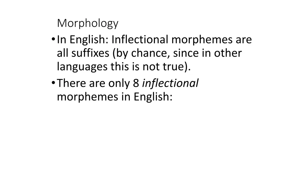 morphology in english inflectional morphemes