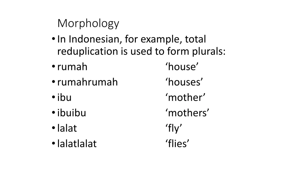 morphology in indonesian for example total