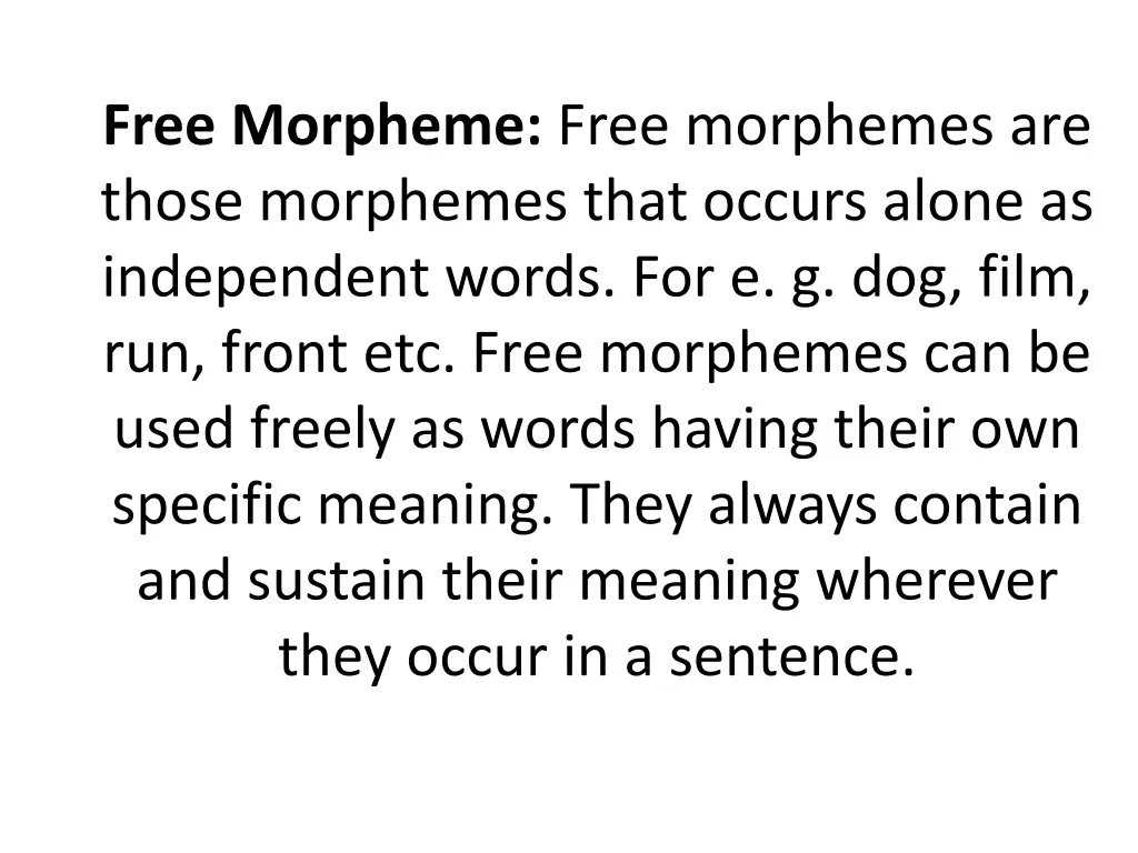 free morpheme free morphemes are those morphemes