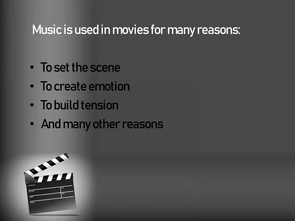 music is used in movies for many reasons