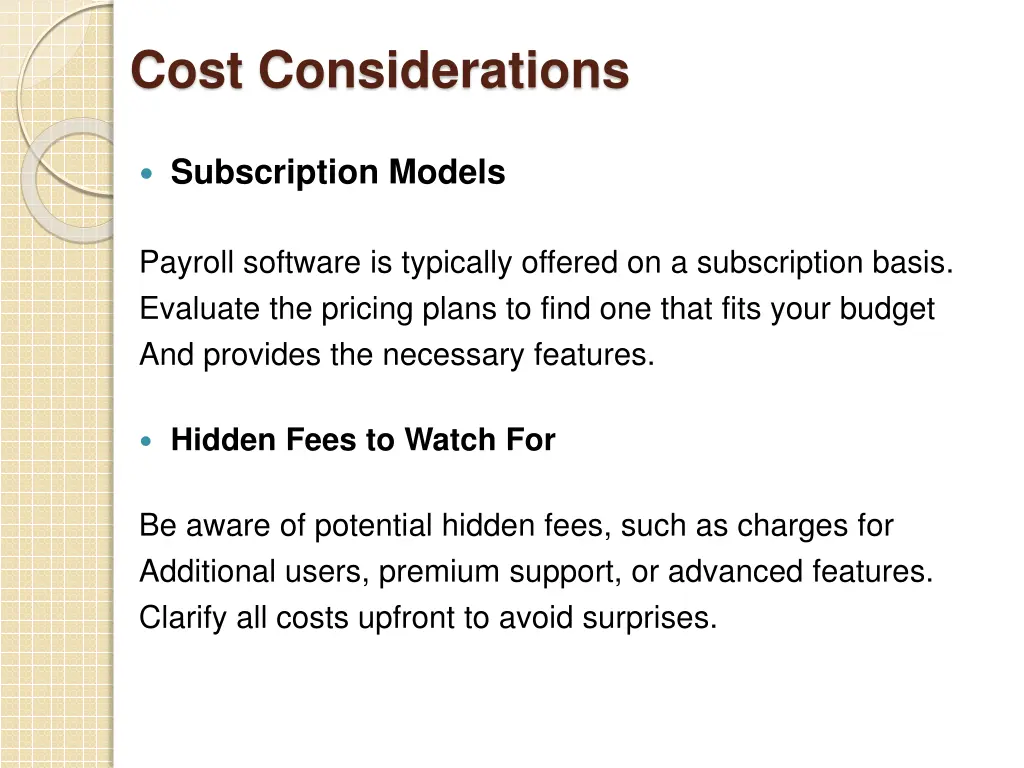 cost considerations