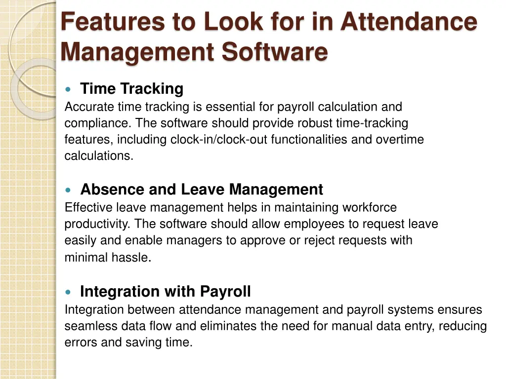 features to look for in attendance management