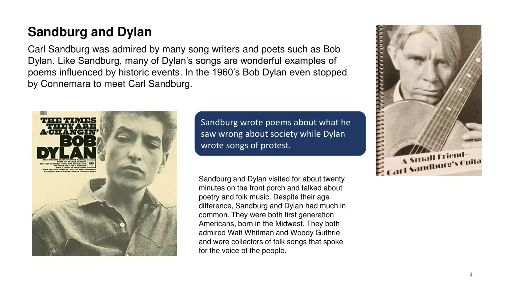 sandburg and dylan carl sandburg was admired