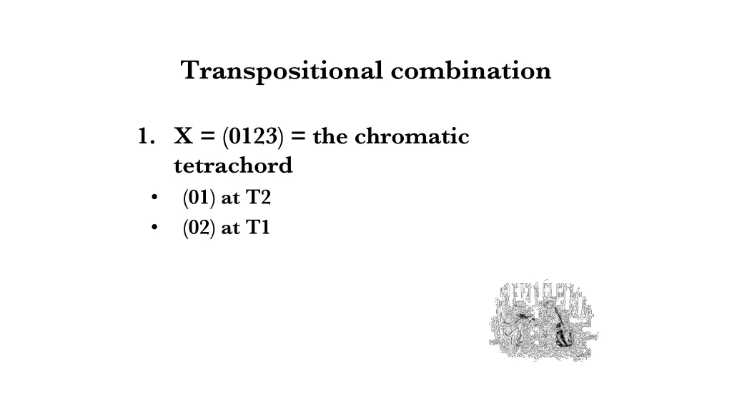 transpositional combination 3