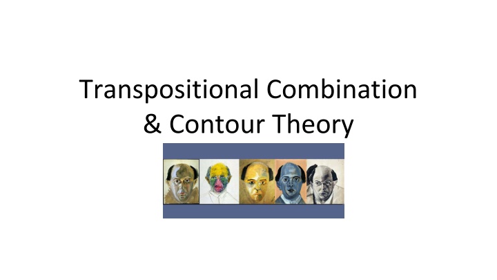 transpositional combination contour theory