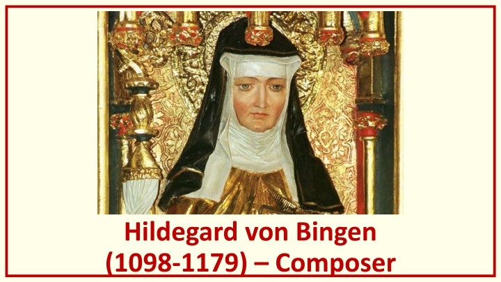 hildegard von bingen 1098 1179 composer