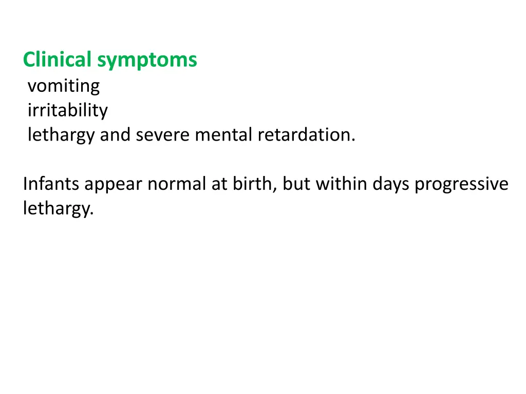 clinical symptoms vomiting irritability lethargy