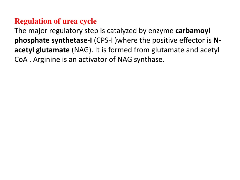 regulation of urea cycle the major regulatory