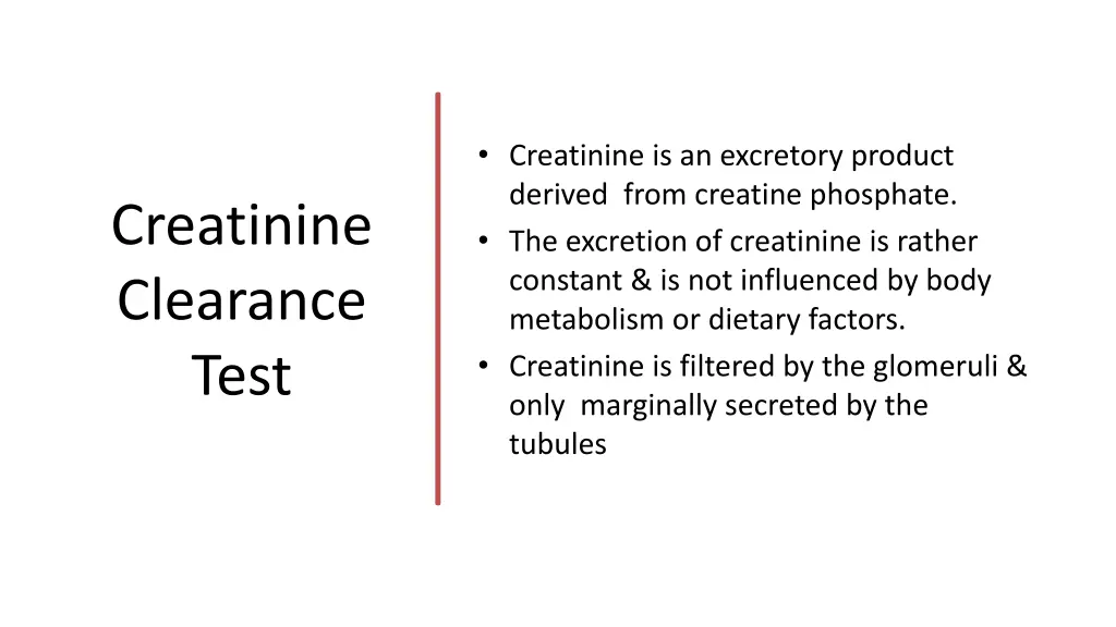 creatinine is an excretory product derived from