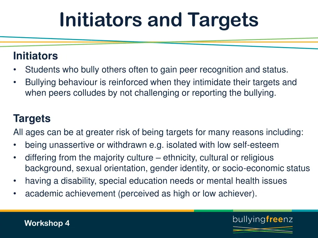 initiators and targets