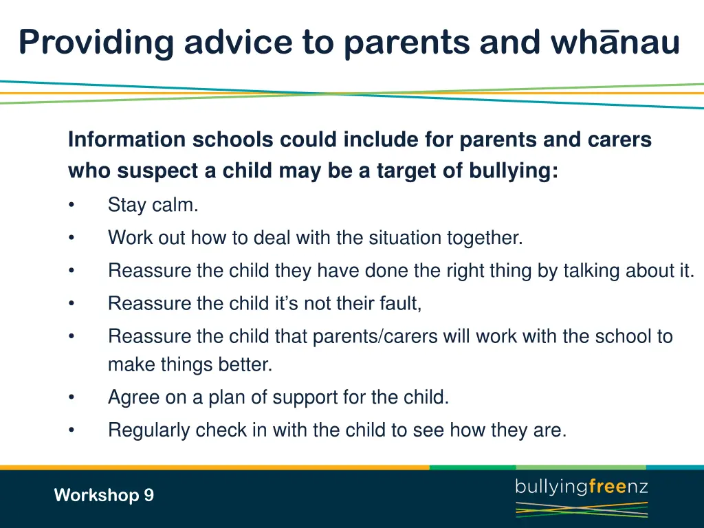 providing advice to parents and whanau