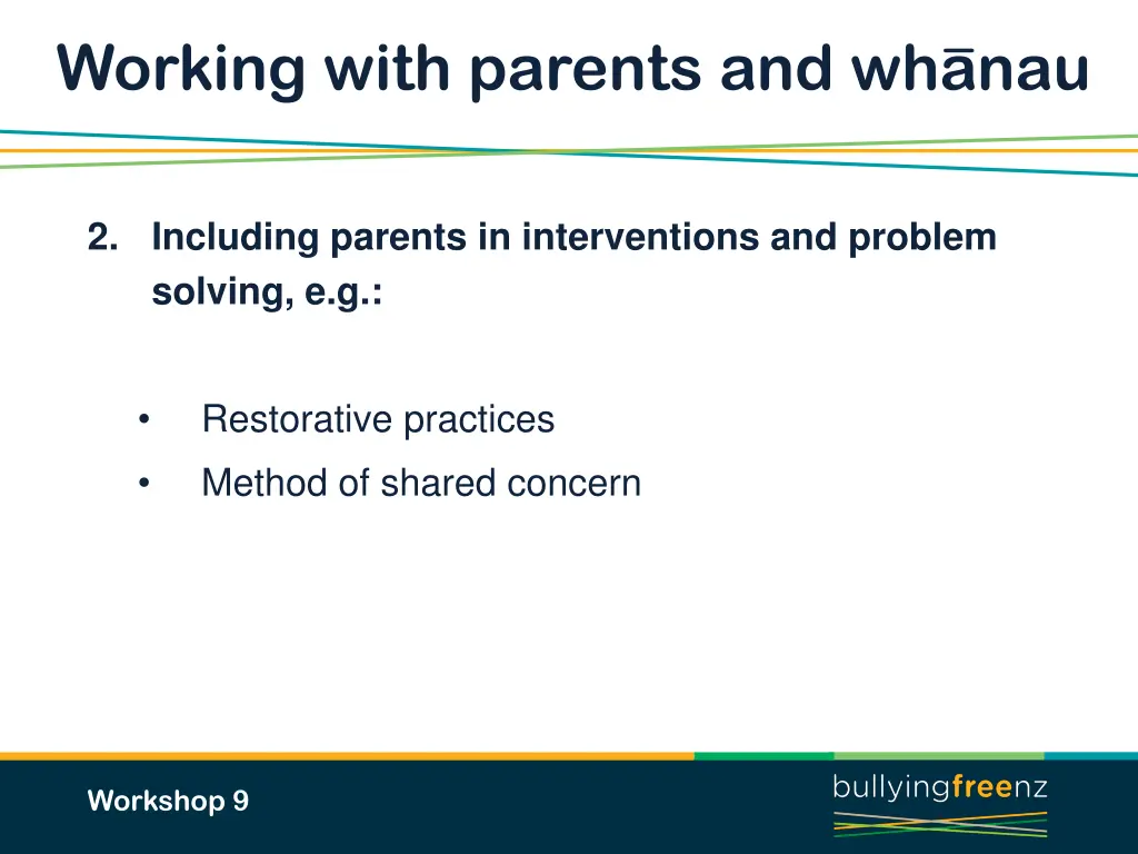 working with parents and whanau 1