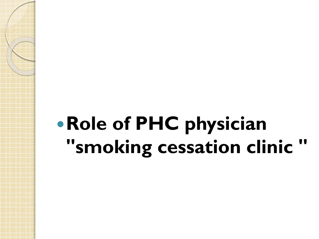 role of phc physician smoking cessation clinic