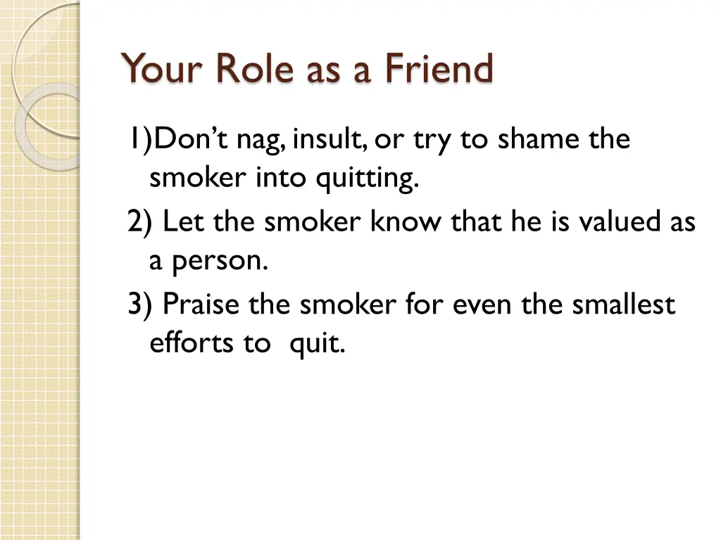 your role as a friend