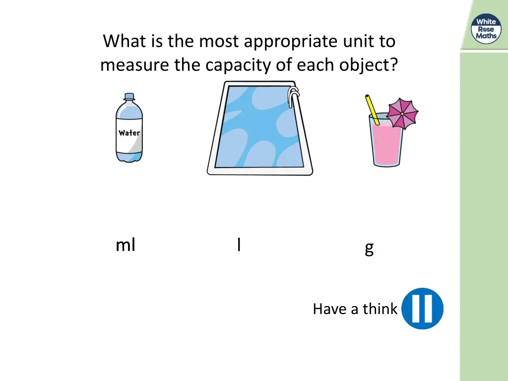 what is the most appropriate unit to measure 1