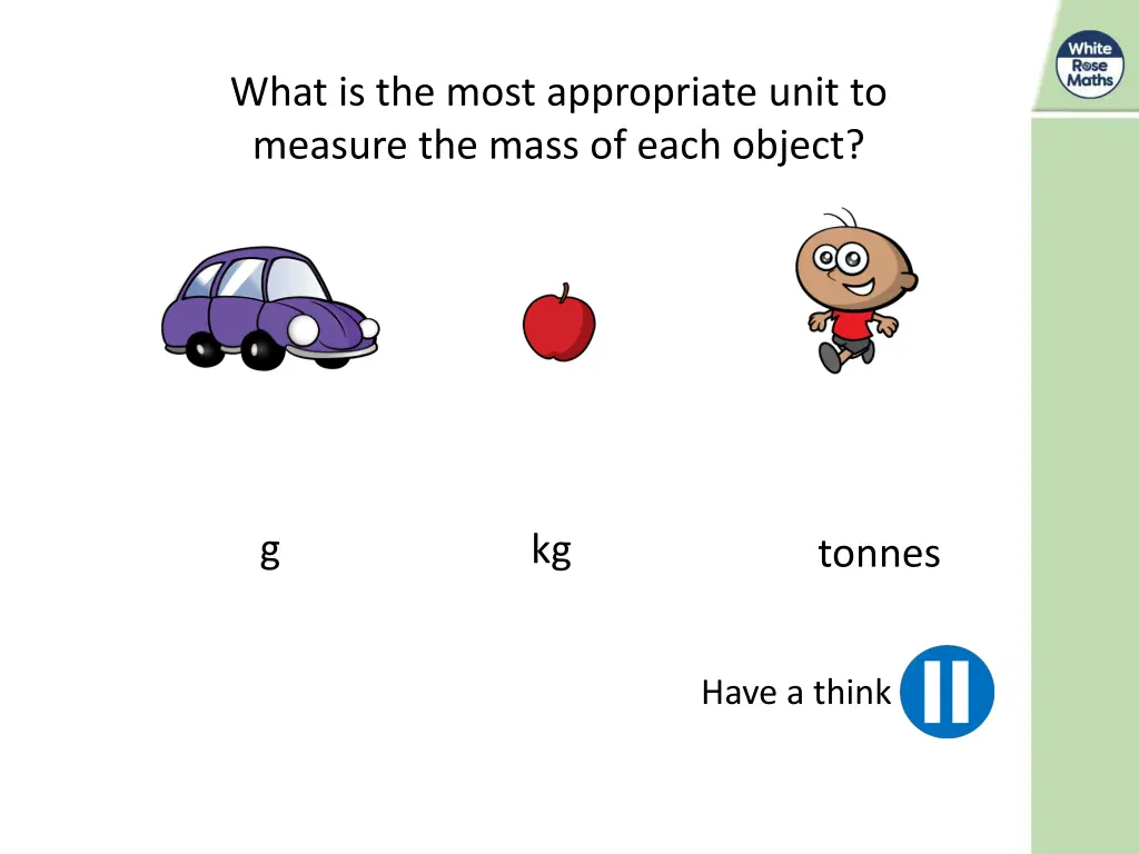 what is the most appropriate unit to measure