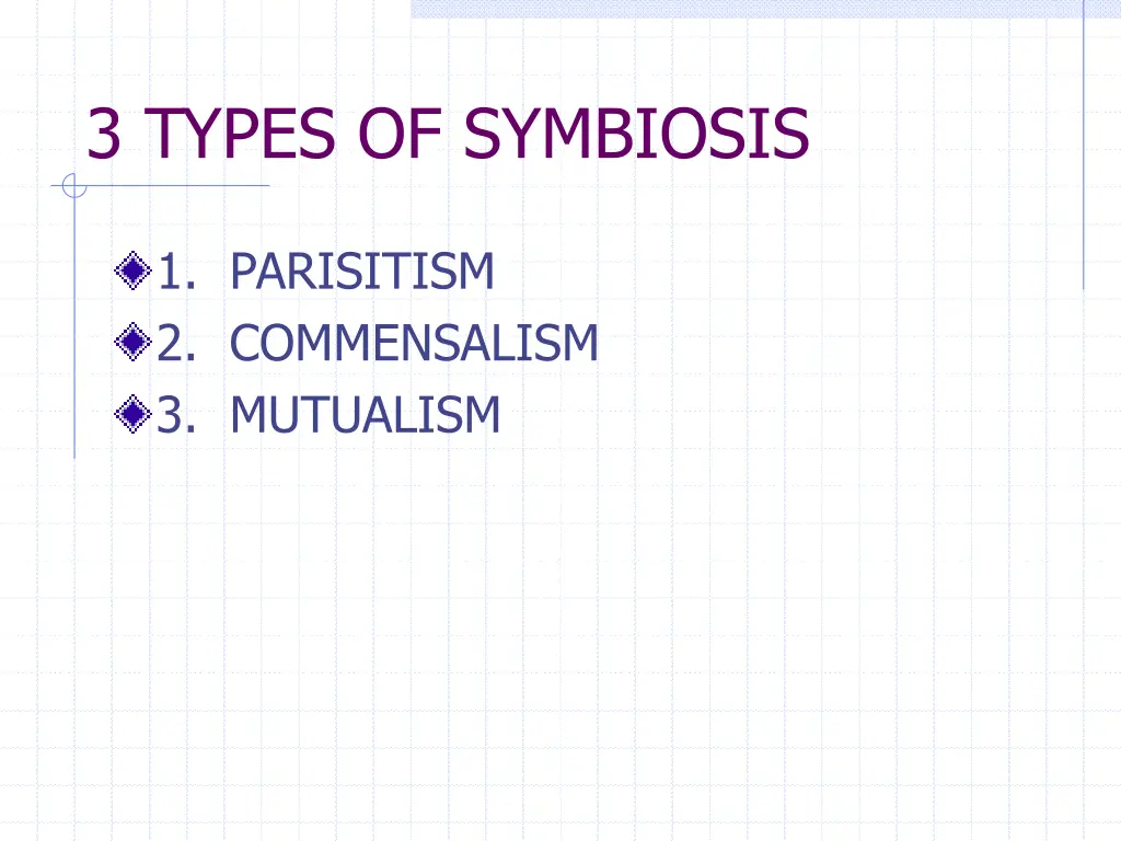 3 types of symbiosis