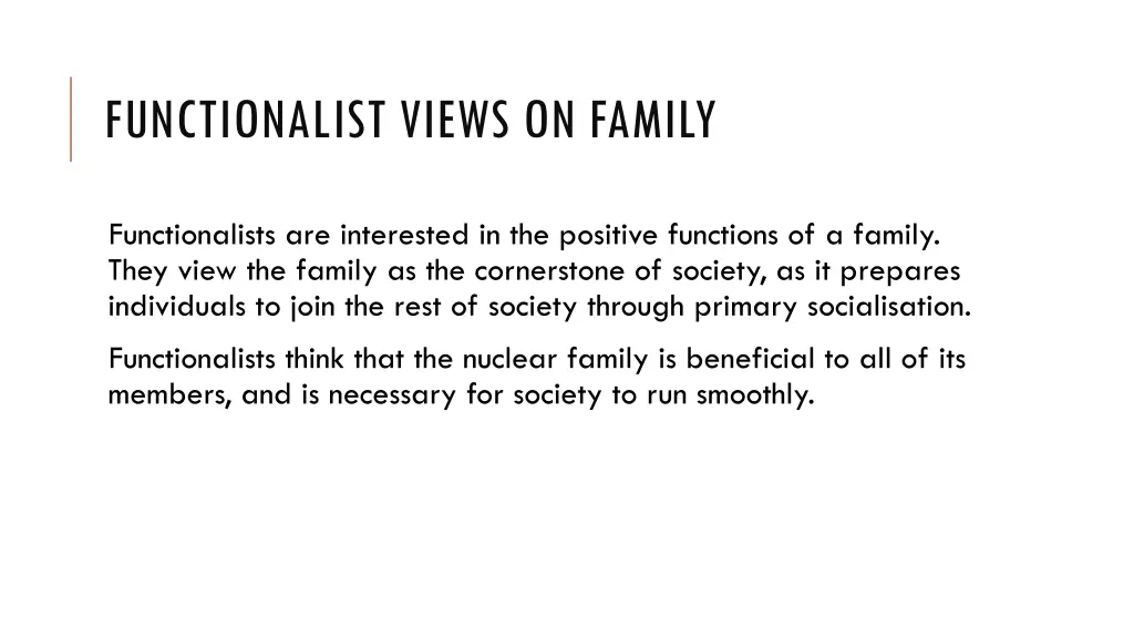 functionalist views on family