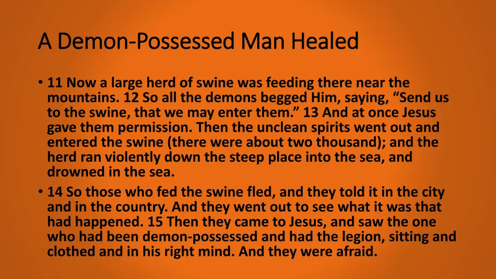 a demon a demon possessed man healed possessed 2