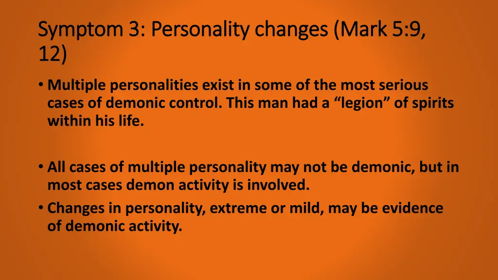 symptom 3 personality changes mark 5 9 symptom