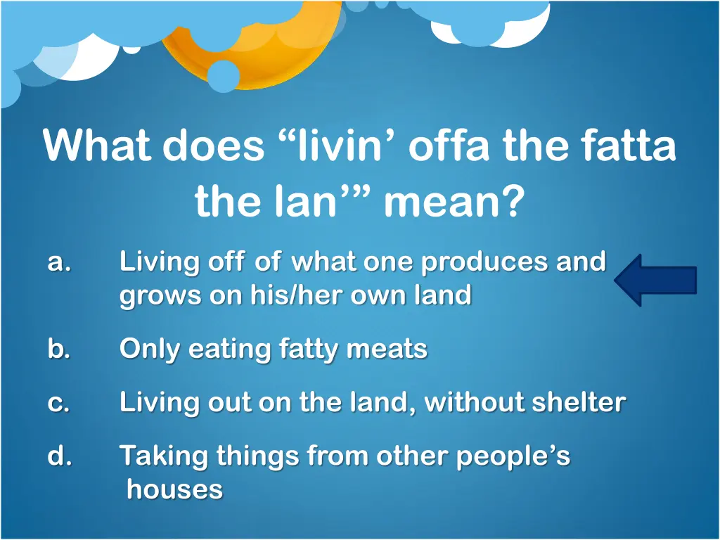 what does livin offa the fatta the lan mean