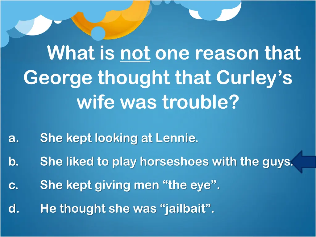 what is not one reason that george thought that