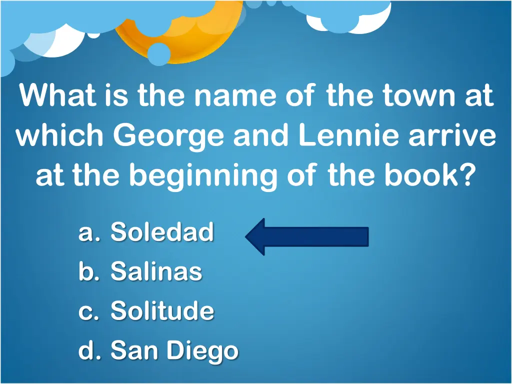 what is the name of the town at which george