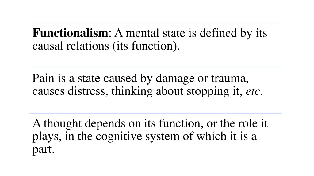 functionalism a mental state is defined